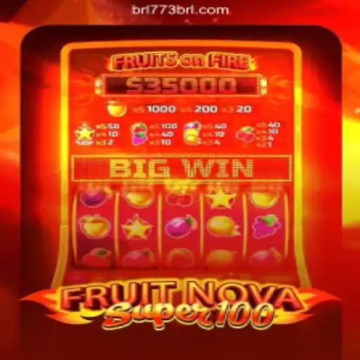 Exploring the Excitement of FruitNovaSuper100 at 773BRL Oficial: The Best Online Casino in Brazil